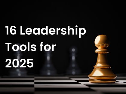 16 Leadership Tools for 2025
