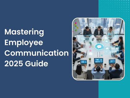 Employee Communication 2025 Guide