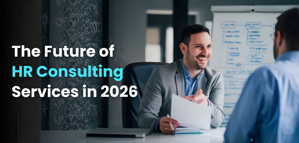 The Future of HR Consulting Services in 2026