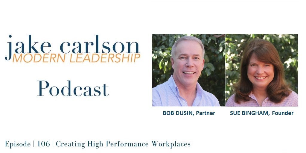 Podcast:  Creating High Performance Workplaces