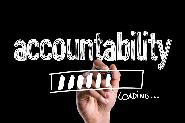 Use accountability to build a culture of ownership and follow-through Use accountability to build a culture of ownership and follow-through